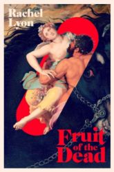 Fruit of the Dead Fruit of the Dead