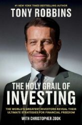 The Holy Grail of Investing: The World's Greatest Investors Reveal Their Ultimate Strategi - Knihy o podnikání a byznysu v angličtině The Holy Grail of Investing: The World´s Greatest Investors Reveal Their Ultimate Strategi