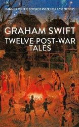 Twelve Post-War Tales Twelve Post-War Tales