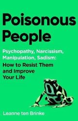 Poisonous People - Leanne ten Brinke - Seberozvojové knihy v agličtině Poisonous People