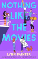 Nothing Like the Movies - Young Adult současná literatura v angličtině Nothing Like the Movies