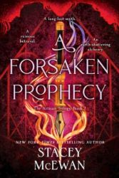 Forsaken Prophecy - Stacey McEwan - Adult romantasy Forsaken Prophecy