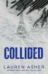 Collided - Lauren Asher - New Adult v angličtině Collided