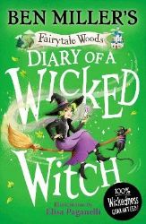 Diary of a Wicked Witch - Anglické knihy pro děti Diary of a Wicked Witch