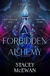 Forbidden Alchemy - Adult romantasy Forbidden Alchemy