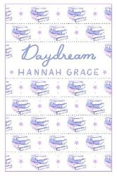 Daydream: Deluxe Edition Hardcover