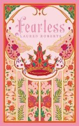 Fearless Ultra Deluxe Edition - Lauren Roberts - Young Adult romantasy Fearless Ultra Deluxe Edition