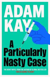 Particularly Nasty Case - Adam Kay - Detektivky v angličtině Particularly Nasty Case