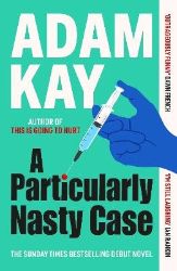 Particularly Nasty Case - Adam Kay - Knihy o sportu v angličtině Particularly Nasty Case