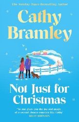 Not Just for Christmas - Cathy Bramley - Romány pro ženy v angličtině Not Just for Christmas