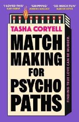 Matchmaking for Psychopaths