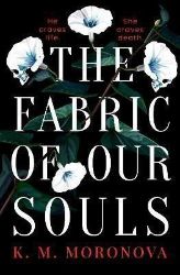 The Fabric of Our Souls - Dark romance v angličtině The Fabric of Our Souls