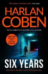 Six Years - Harlan Coben - Detektivky v angličtině Six Years