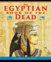 Egyptian Book of the Dead - Wallis Budge - Mytologie v angličtině Egyptian Book of the Dead