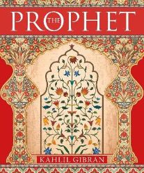 Prophet - Kanlil Gibran - Klasická literatura v angličtině Prophet