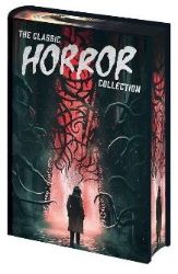 Classic Horror Collection - Howard Phillips Lovecraft - Klasická literatura v angličtině Classic Horror Collection