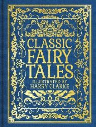 Classic Fairy Tales - Charles Perrault - Klasická literatura v angličtině Classic Fairy Tales