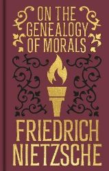 On the Genealogy of Morals - Klasická literatura v angličtině On the Genealogy of Morals