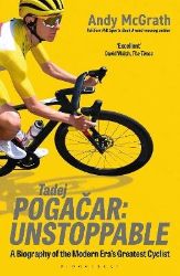 Tadej Pogacar - Andy McGrath - Knihy o sportu v angličtině Tadej Pogacar