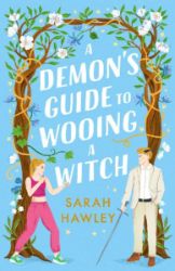 A Demon's Guide to Wooing a Witch - Fantasy v angličtině A Demon´s Guide to Wooing a Witch