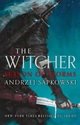 Season of Storms: Collector's Hardback Edition - Andrzej Sapkowski - Fantasy v angličtině Witcher: Season of Storms