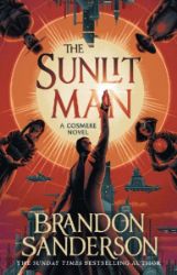 The Sunlit Man - Brandon Sanderson - Fantasy v angličtině The Sunlit Man