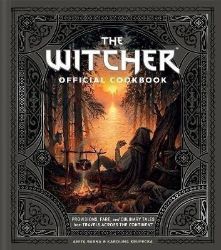 The Witcher Official Cookbook: 80 mouth-watering recipes from across The Continent - Kuchařky v angličtině The Witcher Official Cookbook: 80 mouth-watering recipes from across The Continent