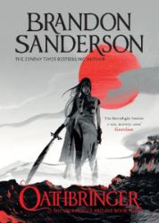 Oathbringer: The Stormlight Archive Book Three - Brandon Sanderson - Epická fantasy v angličtině Oathbringer: The Stormlight Archive Book Three