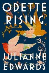 Odette Rising - Julianne Edwards - Současná beletrie v angličtině Odette Rising