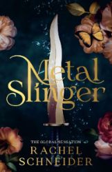 Metal Slinger - Adult romantasy Metal Slinger