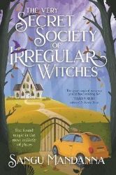 The Very Secret Society of Irregular Witches The Very Secret Society of Irregular Witches