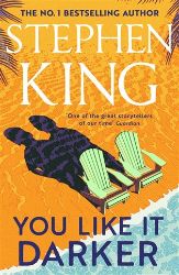 You Like It Darker - Stephen King - Horory v angličtině You Like It Darker