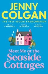 Meet Me at the Seaside Cottages - Jenny Colgan - Romány pro ženy v angličtině Meet Me at the Seaside Cottages