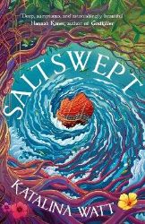 Saltswept - Katalina Watt - Fantasy v angličtině Saltswept