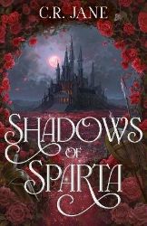 Shadows of Sparta Shadows of Sparta
