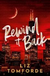 Rewind It Back Rewind It Back