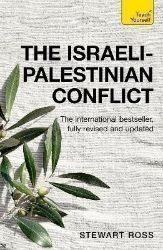 The Israeli-Palestinian Conflict - Stewart Ross - Knihy o historii v angličtině The Israeli-Palestinian Conflict