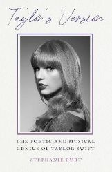 Taylor´s Version - Stephanie Burt - Biografie a autobiografie v angličtině Taylor´s Version