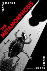 Metamorphosis: The Illustrated Edition Metamorphosis: The Illustrated Edition