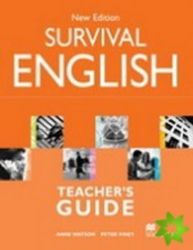 Survival English New Edition: Teacher's Guide Survival English New Edition: Teacher's Guide