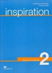 Inspiration 2: Teacher's Book Inspiration 2: Teacher's Book