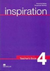 Inspiration 4: Teacher's Book Inspiration 4: Teacher's Book