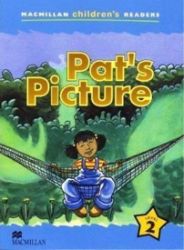 Macmillan Children's Readers Level 2: Pat's Picture Macmillan Children's Readers Level 2: Pat's Picture