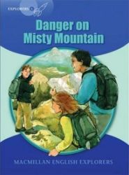 Explorers 6: Danger on Misty Mountain Reader Explorers 6: Danger on Misty Mountain Reader