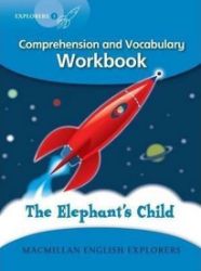 Explorers 3: The Elephant's Child Workbook Explorers 3: The Elephant's Child Workbook