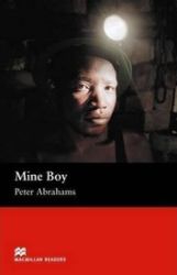 Macmillan Readers Upper-Intermediate: Mine Boy Macmillan Readers Upper-Intermediate: Mine Boy