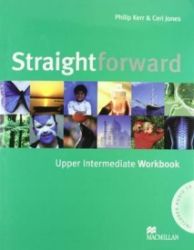 Straightforward Upper-Intermediate: Workbook (without Key) Pack Straightforward Upper-Intermediate: Workbook (without Key) Pack