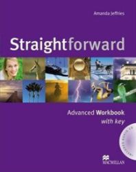 Straightforward Advanced: Workbook (with Key) Pack Straightforward Advanced: Workbook (with Key) Pack