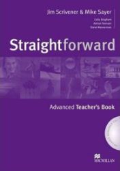 Straightforward Advanced: Teacher's Book Straightforward Advanced: Teacher's Book