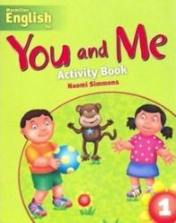 You and Me 1: Activity Book You and Me 1: Activity Book